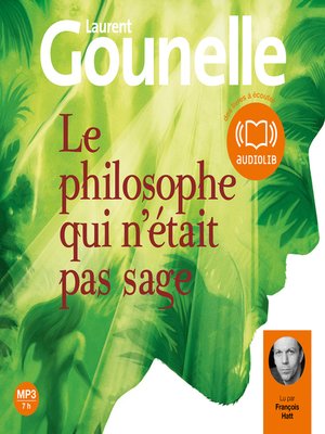 cover image of Le philosophe qui n'était pas sage